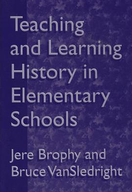 Teaching and Learning History in Elementary Schools pdf epub mobi 电子书 下载