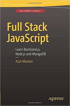 Full Stack JavaScript: Learn Backbone.js, Node.js and MongoDB pdf epub mobi 电子书 下载