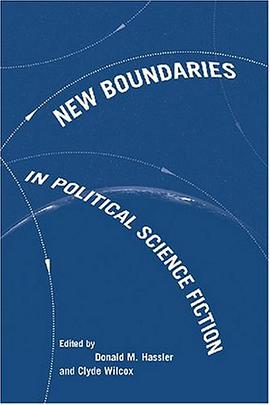 New Boundaries in Political Science Fiction pdf epub mobi 电子书 下载