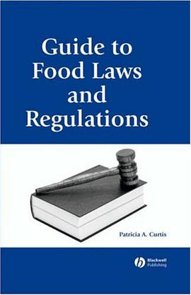 A Guide to Food Laws and Regulations pdf epub mobi 电子书 下载