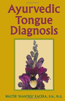 Ayurvedic Tongue Diagnosis pdf epub mobi 电子书 下载
