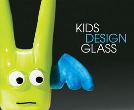 Kids Design Glass pdf epub mobi 电子书 下载