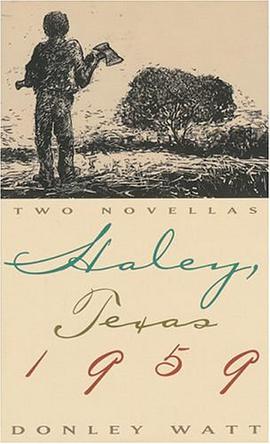 Haley, Texas 1959 pdf epub mobi 电子书 下载