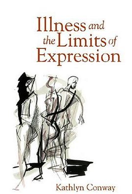 Illness and the Limits of Expression pdf epub mobi 電子書 下載