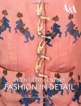 Twentieth Century Fashion in Detail pdf epub mobi 下载