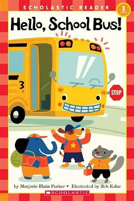 Hello, School Bus! pdf epub mobi 电子书 下载