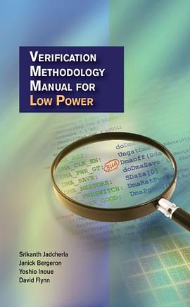 Verification Methodology Manual for Low Power pdf epub mobi 电子书 下载