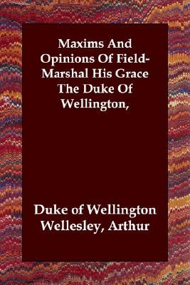 Maxims and Opinions of Fieldmarshal His pdf epub mobi 电子书 下载