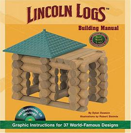 Lincoln Logs Building Manual pdf epub mobi 电子书 下载