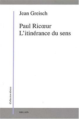 Paul ricoeur, l'itiniraire du sens pdf epub mobi 电子书 下载