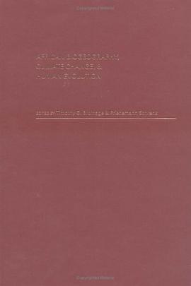 African Biogeography, Climate Change and Human Evolution pdf epub mobi 电子书 下载