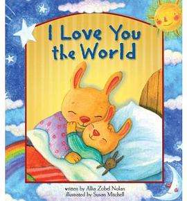 I Love You the World pdf epub mobi 电子书 下载