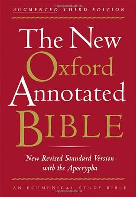 The New Oxford Annotated Bible with the Apocrypha, Augmented Third Edition, New Revised Standard Ver pdf epub mobi 电子书 下载