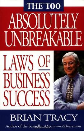 The 100 Absolutely Unbreakable Laws of Business Success pdf epub mobi 电子书 下载