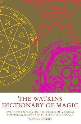 The Watkins Dictionary of Magic pdf epub mobi 电子书 下载