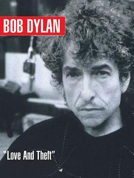 Bob Dylan - Love and Theft pdf epub mobi 电子书 下载