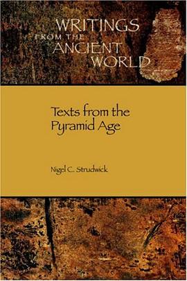 Texts from the Pyramid Age (Writings from the Ancient World) (Writings from the Ancient World) pdf epub mobi 电子书 下载