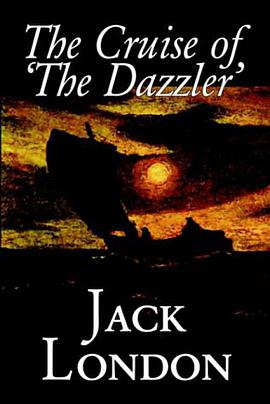 The Cruise of 'The Dazzler' pdf epub mobi 电子书 下载