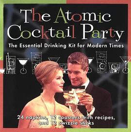 The Atomic Cocktail Party Kit pdf epub mobi 電子書 下載