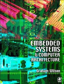 Embedded Systems and Computer Architecture pdf epub mobi 电子书 下载