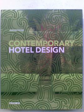 Contemporary Hotel Design pdf epub mobi 电子书 下载