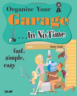 Organize Your Garage in No Time pdf epub mobi 电子书 下载