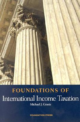 Foundations of International Income Taxation pdf epub mobi 电子书 下载