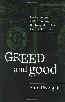 Greed and Good pdf epub mobi 电子书 下载