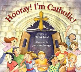 Hooray! I'm Catholic! pdf epub mobi 电子书 下载