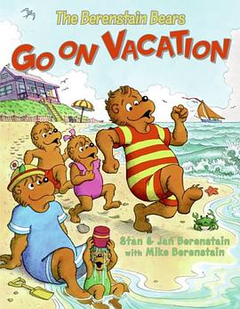 Berenstain Bears Go on Vacatio