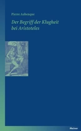 Der Begriff der Klugheit bei Aristoteles pdf epub mobi 电子书 下载