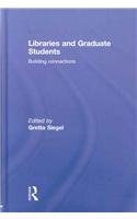 Libraries and Graduate Students pdf epub mobi 电子书 下载