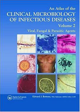 An Atlas of the Clinical Microbiology of Infectious Diseases pdf epub mobi 电子书 下载