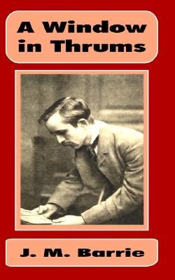 A Window in Thrums pdf epub mobi 电子书 下载