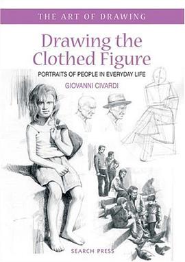 Drawing the Clothed Figure pdf epub mobi 电子书 下载