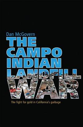 The Campo Indian Landfill War pdf epub mobi 电子书 下载