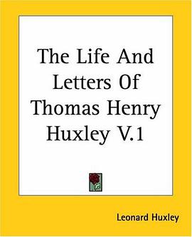 The Life And Letters Of Thomas Henry Huxley pdf epub mobi 電子書 下載