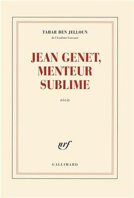 Jean Genet, menteur sublime pdf epub mobi 电子书 下载