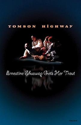 Ernestine Shuswap Gets Her Trout pdf epub mobi 电子书 下载