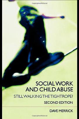 Social Work and Child Abuse pdf epub mobi 电子书 下载