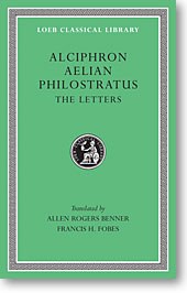 The Letters of Alciphron, Aelian, and Philostratus (Loeb Classical Library No. 383) pdf epub mobi 电子书 下载