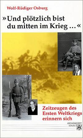Und Du bist mitten im Krieg... pdf epub mobi 电子书 下载