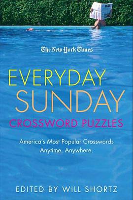 The New York Times Everyday Sunday Crossword Puzzles pdf epub mobi 电子书 下载