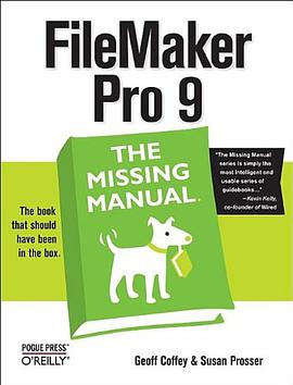 Filemaker Pro 9 the Missing Manual pdf epub mobi 电子书 下载