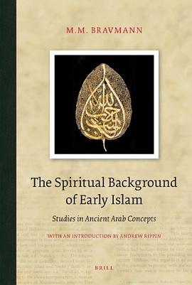 The Spiritual Background of Early Islam pdf epub mobi 电子书 下载