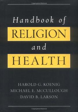 Handbook of Religion and Health pdf epub mobi 电子书 下载