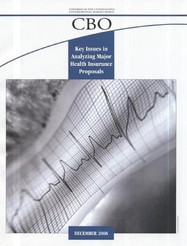 Key Issues in Analyzing Major Health Insurance Proposals pdf epub mobi 电子书 下载