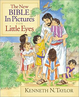 The New Bible in Pictures for Little Eyes pdf epub mobi 电子书 下载