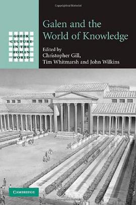 Galen and the World of Knowledge pdf epub mobi 电子书 下载