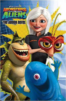 "Monsters vs Aliens" - Novel pdf epub mobi 电子书 下载